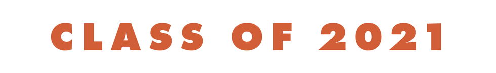 class of 2021 class of 2021